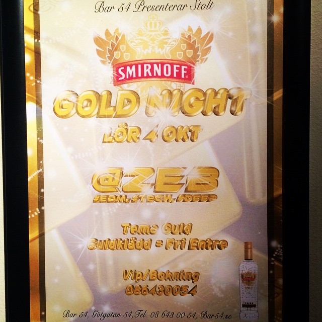 Smirnoff Gold Night #smirnoffgold #@Z€B #bar54 #oct4