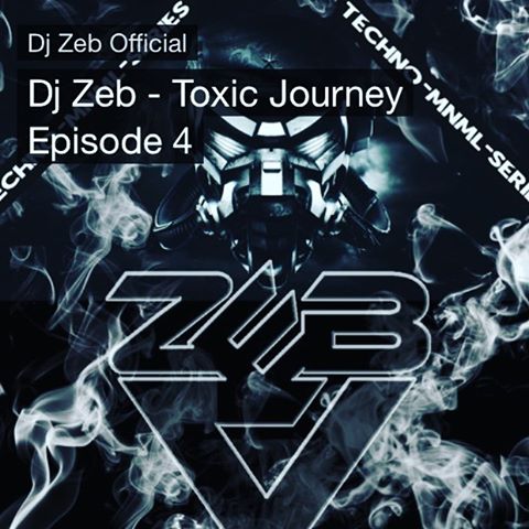 Toxic Journey Episode 4 out now! #soundcloud #mixcloud #mixtape #podcast #techno #mnml #djmix #djsets #djzeb #djzebofficial https://soundcloud.com/zeblopez/dj-zeb-toxic-journey-episode-4