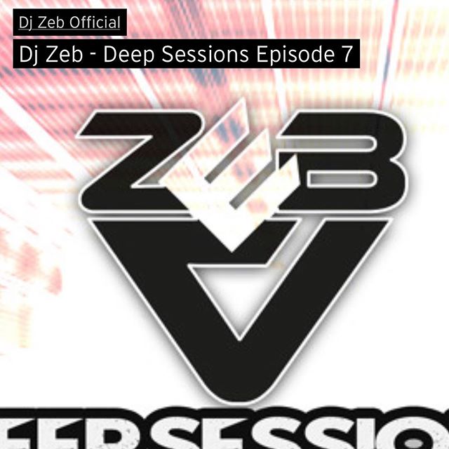 DeepSessions episode 7 is out! On SoundCloud and ITunes ! #deephouse #deepsessions #podcast #djmix #mixtape #djzebofficial #djzeb #soundcloud